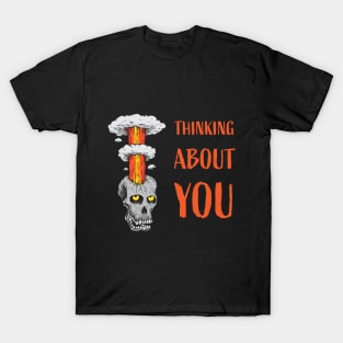 Thinking About You T-Shirt